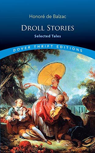 Droll Stories: Selected Tales (Dover Thrift Editions) (English Edition)