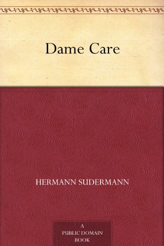 Dame Care (免费公版书) (English Edition)