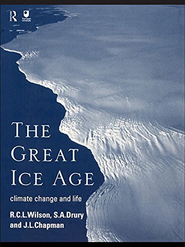 The Great Ice Age: Climate Change and Life (English Edition)