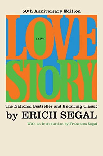 Love Story [50th Anniversary Edition]: A Novel (English Edition)