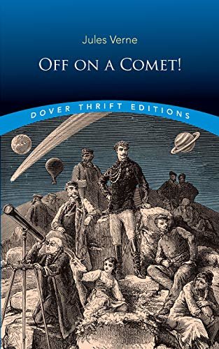 Off on a Comet! (Dover Thrift Editions) (English Edition)