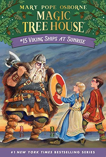 Viking Ships at Sunrise (Magic Tree House Book 15) (English Edition)