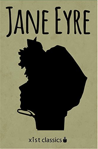 Jane Eyre (Xist Classics) (English Edition)