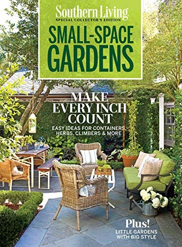 Southern Living Small Space Garden (English Edition)