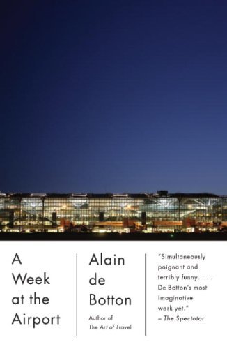 A Week at the Airport (Vintage International) (English Edition)