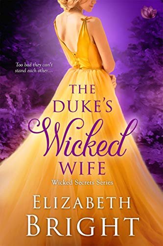 The Duke's Wicked Wife (Wicked Secrets Book 4) (English Edition)