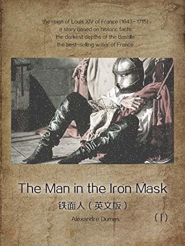 The Man in the Iron Mask(I) 铁面人（英文版） (English Edition)