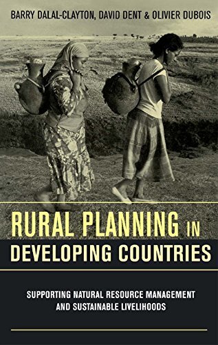 Rural Planning in Developing Countries: Supporting Natural Resource Management and Sustainable Livelihoods (English Edition)