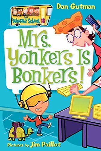My Weird School #18: Mrs. Yonkers Is Bonkers! (My Weird School Daze) (English Edition)