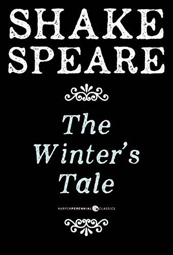The Winter's Tale: A Comedy (English Edition)