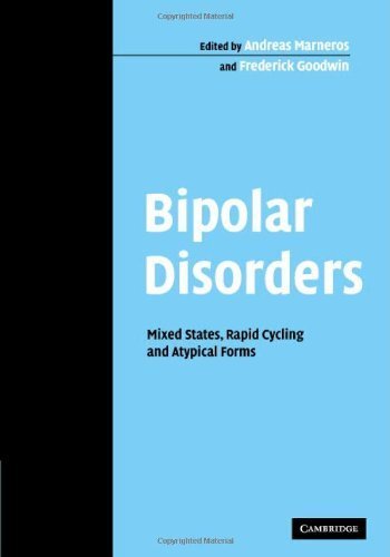 Bipolar Disorders: Mixed States, Rapid Cycling and Atypical Forms (CAMBRIDGE STUDIES IN INTERNATIONAL AND COMPARATIVE LAW NEW SERIES) (English Edition)