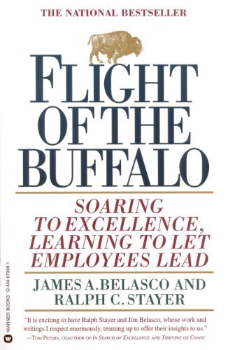 Flight of the Buffalo: Soaring to Excellence, Learning to Let Employees Lead (English Edition)
