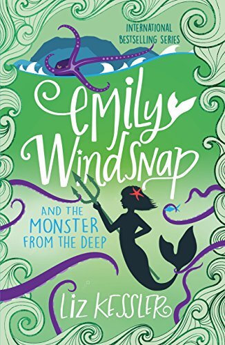 Emily Windsnap and the Monster from the Deep: Book 2 (English Edition)