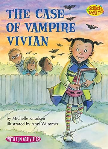 The Case of Vampire Vivian (Science Solves It! ®) (English Edition)