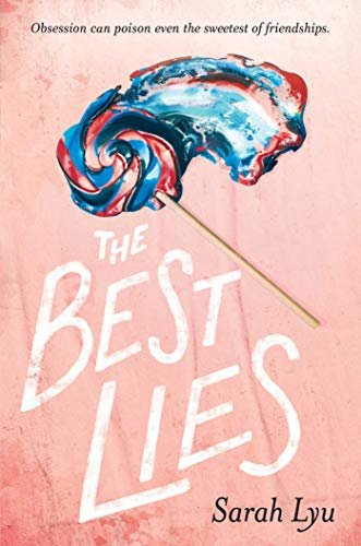 The Best Lies (English Edition)
