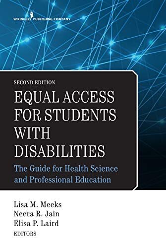 Equal Access for Students with Disabilities: The Guide for Health Science and Professional Education, Second Edition (English Edition)