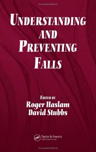 Understanding and Preventing Falls: An Ergonomics Approach (English Edition)