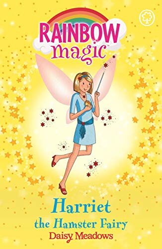 Harriet the Hamster Fairy: The Pet Keeper Fairies Book 5 (Rainbow Magic) (English Edition)