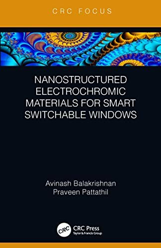 Nanostructured Electrochromic Materials for Smart Switchable Windows (English Edition)