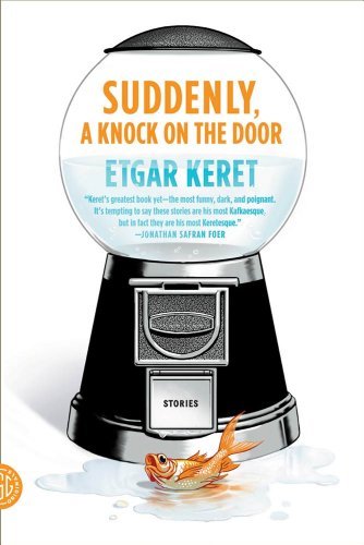 Suddenly, a Knock on the Door: Stories (English Edition)