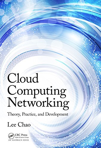 Cloud Computing Networking: Theory, Practice, and Development (English Edition)