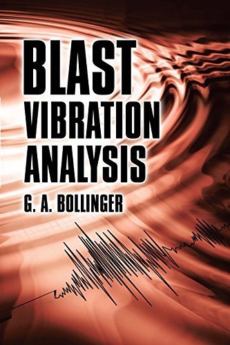 Blast Vibration Analysis (Dover Books on Engineering) (English Edition)