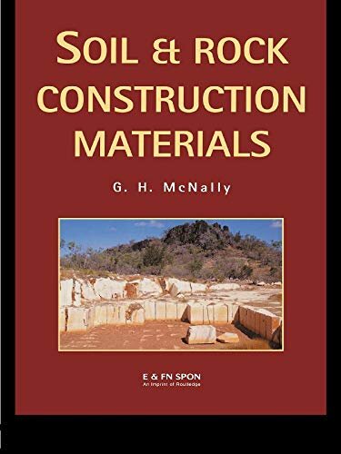 Soil and Rock Construction Materials (English Edition)