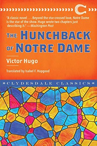 The Hunchback of Notre Dame (Clydesdale Classics) (English Edition)