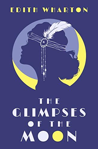 The Glimpses of the Moon (English Edition)