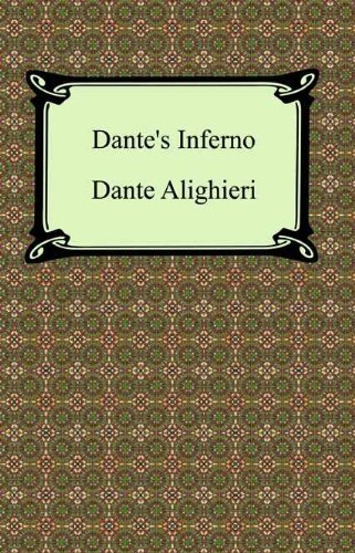Dante's Inferno (The Divine Comedy, Volume 1, Hell) (English Edition)