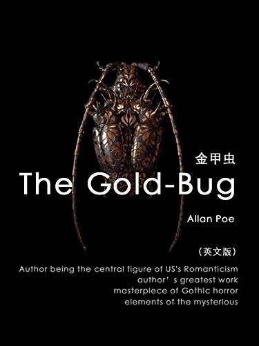 The Gold-Bug 金甲虫（英文版） (English Edition)