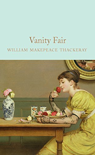 Vanity Fair (Macmillan Collector's Library Book 125) (English Edition)
