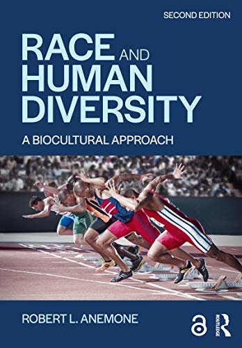 Race and Human Diversity: A Biocultural Approach (English Edition)