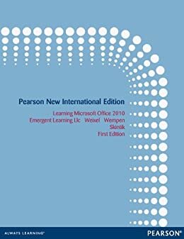 Learning Microsoft Office 2010 Deluxe, Student Edition: Pearson New International Edition PDF eBook (English Edition)