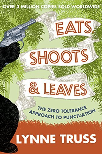 Eats, Shoots and Leaves (English Edition)