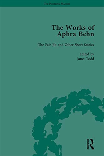 The Works of Aphra Behn: v. 3: Fair Jill and Other Stories (The Pickering Masters) (English Edition)