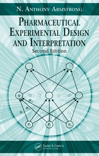 Pharmaceutical Experimental Design And Interpretation (Taylor & Francis Series in Pharmaceutical Sciences) (English Edition)