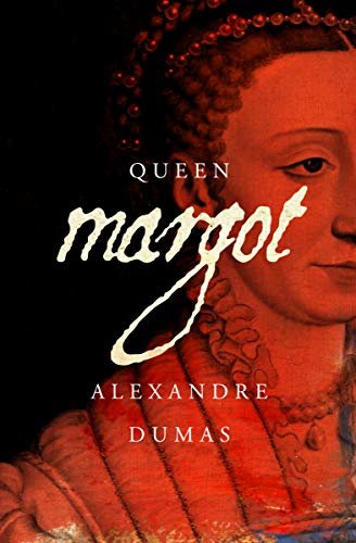 Queen Margot (English Edition)