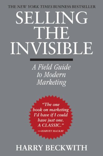Selling the Invisible: A Field Guide to Modern Marketing (English Edition)