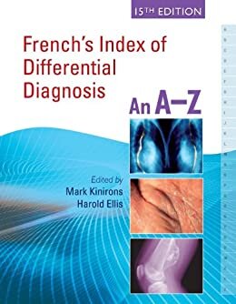 French's Index of Differential Diagnosis, 1 An A-Z (English Edition)