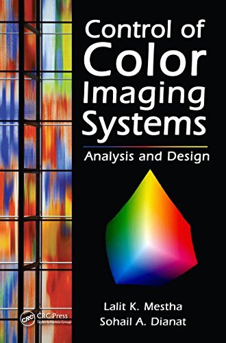 Control of Color Imaging Systems: Analysis and Design (English Edition)