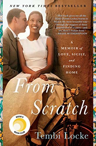 From Scratch: A Memoir of Love, Sicily, and Finding Home (English Edition)