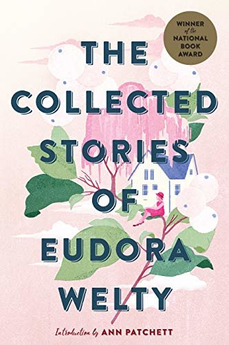 The Collected Stories of Eudora Welty (English Edition)