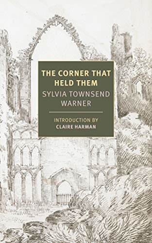 The Corner That Held Them (New York Review Books Classics) (English Edition)