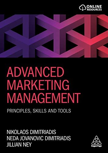 Advanced Marketing Management: Principles, Skills and Tools (English Edition)