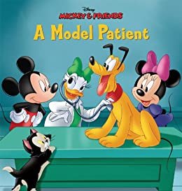 Mickey & Friends: A Model Patient (Disney Storybook (eBook)) (English Edition)