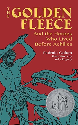 The Golden Fleece: And the Heroes Who Lived Before Achilles (English Edition)