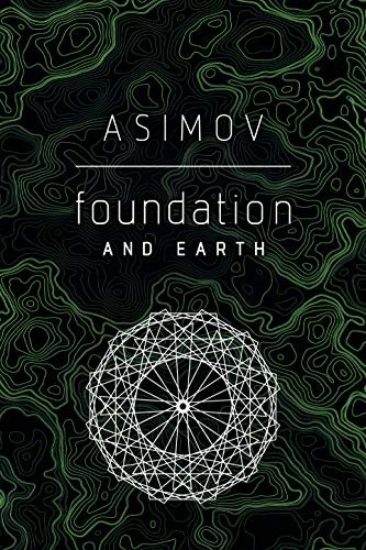 Foundation and Earth (English Edition)