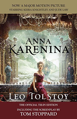 Anna Karenina (Movie Tie-in Edition): Official Tie-in Edition Including the screenplay by Tom Stoppard (Vintage Classics) (English Edition)
