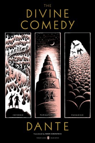 The Divine Comedy: Inferno, Purgatorio, Paradiso (Penguin Classics Deluxe Edition) (English Edition)